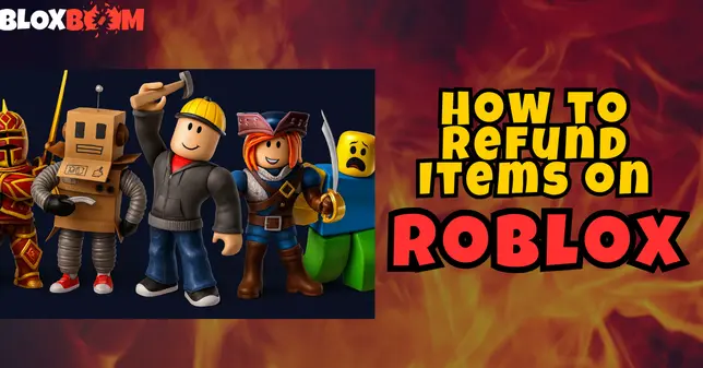 How to Get a Refund on Roblox (2025)