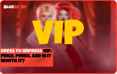 Dress to Impress VIP: Price, Perks, and Is It Worth It?