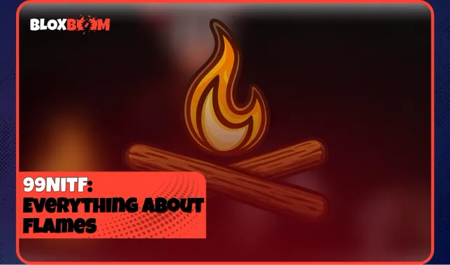 99 Nights in the Forest: Everything About Flames