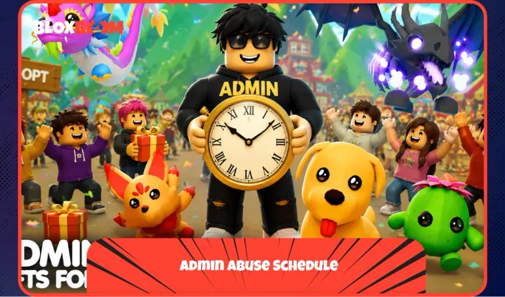 Admin Abuse Schedule