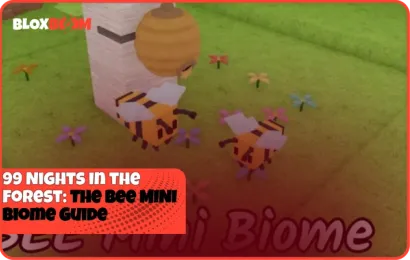 99 Nights in the Forest: The Bee MINI Biome Guide