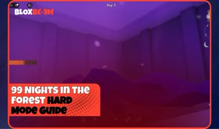 99 Nights in the Forest Hard Mode Guide (2026)