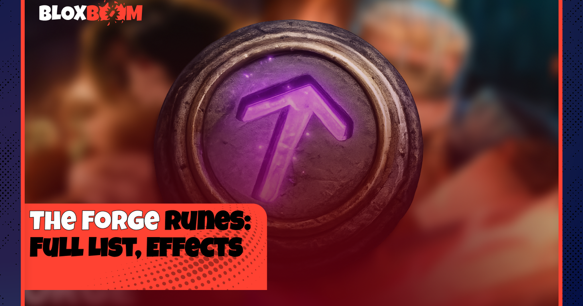 Lightforge Runes The Forge Runes: Full List, Effects