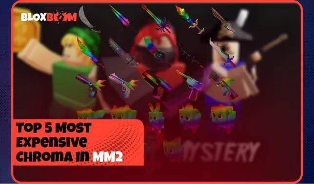 Top 5 Most Expensive Chroma in MM2 (2026)