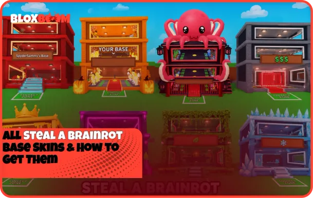 All Steal a Brainrot Base Skins & How to Get Them