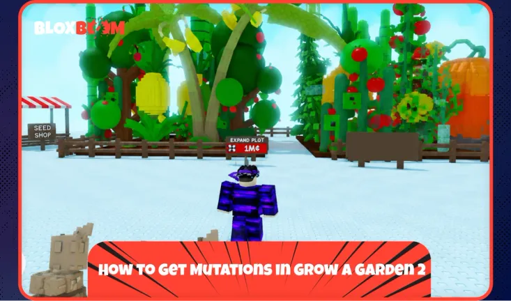 How to Get Mutations in Grow a Garden 2