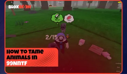 How to Tame Animals in 99 Nights in the Forest