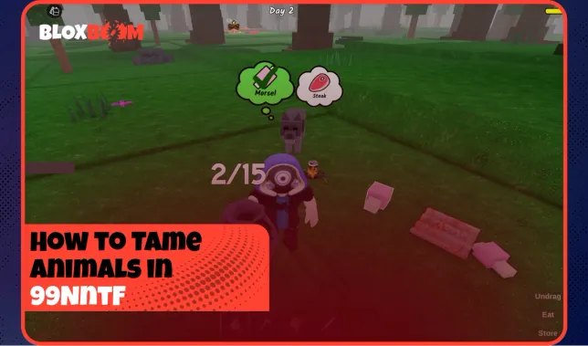 How to Tame Animals in 99 Nights in the Forest