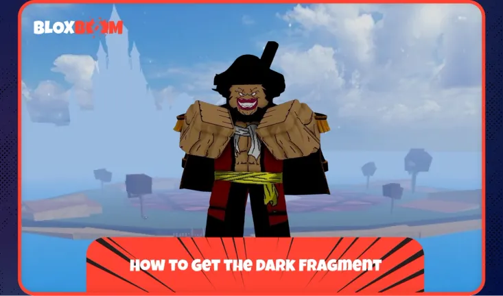 How to Get the Dark Fragment
