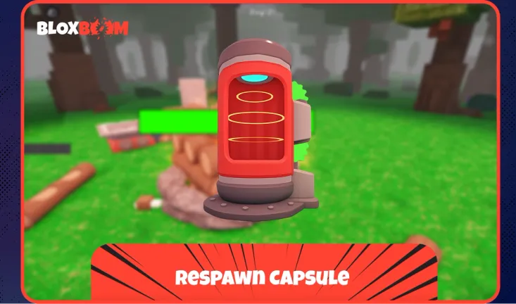 Respawn Capsule