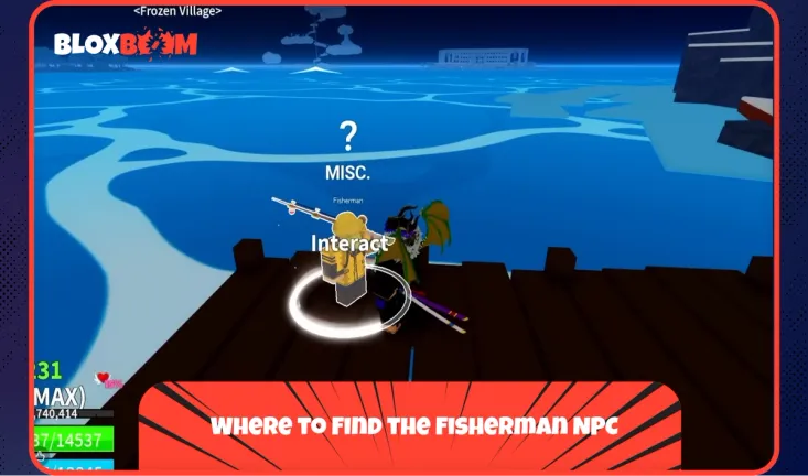 Where to Find the Fisherman NPC