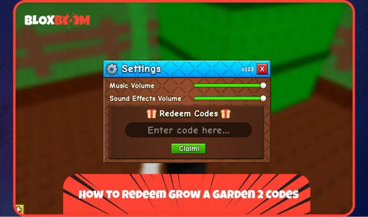 How to Redeem Grow a Garden 2 Codes