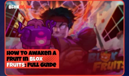 How to Awaken a Fruit in Blox Fruits: Full Guide