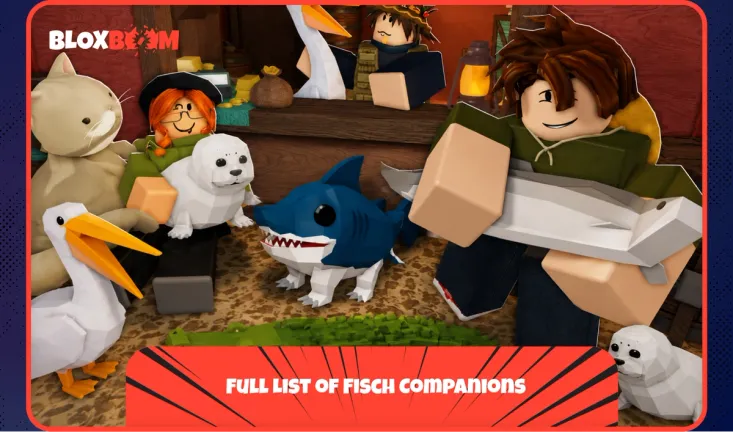 Full List of Fisch Companions