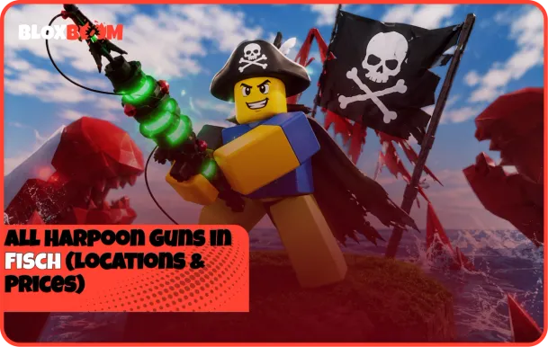 All Harpoon Guns in Fisch (Locations & Prices)