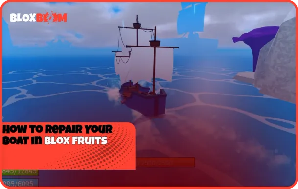 How to Repair Your Boat in Blox Fruits