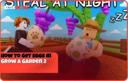 How to Get Eggs in Grow a Garden 2