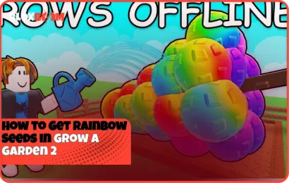 How to Get Rainbow Seeds in Grow a Garden 2