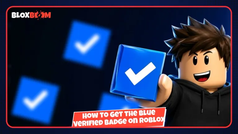 How to Get the Blue Verified Badge on Roblox