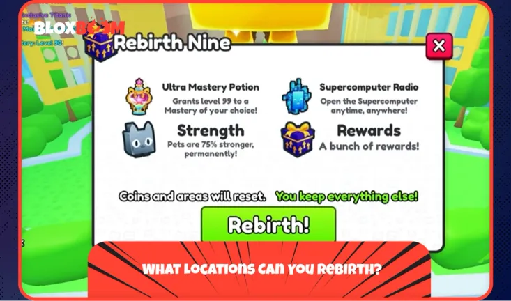 What Locations Can You Rebirth?