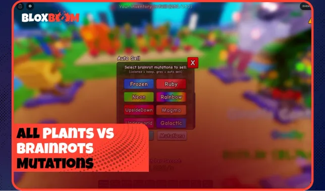 All Plants vs Brainrots Mutations (2026)