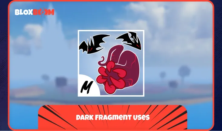 Dark Fragment Uses