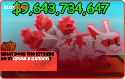 What Does the Kitsune Do in Grow a Garden?