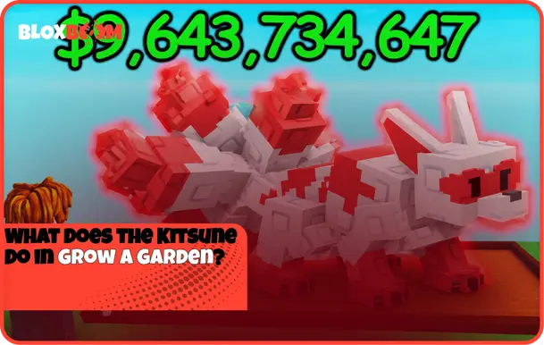 What Does the Kitsune Do in Grow a Garden?