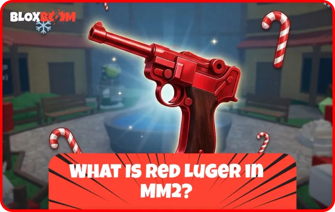 What Is Red Luger in MM2?
