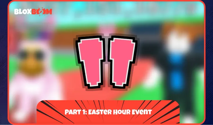 Part 1: Easter Hour Event