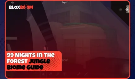99 Nights in the Forest Jungle Biome Guide