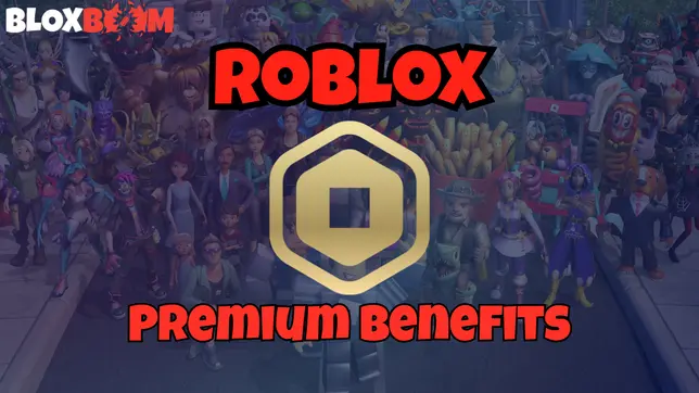Roblox Premium Benefits: Complete Guide (2025)