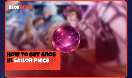 How to Get Anos in Sailor Piece