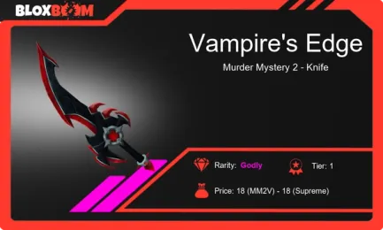 Vampire's Edge MM2: Complete 2025 Guide to Value, Trading & Rarity
