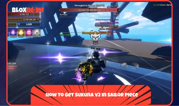 How to Get Sukuna V2 in Sailor Piece