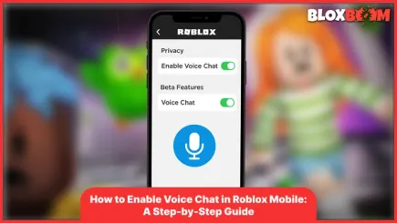 How to Enable Voice Chat in Roblox Mobile: A Step-by-Step Guide