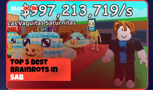 Top 5 Best Brainrots in Steal a Brainrot (2026)