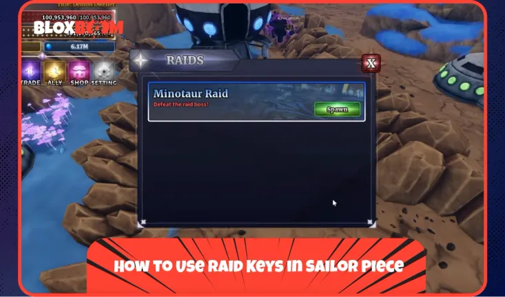How to Use Raid Keys in Sailor Piece