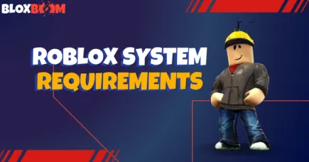 Roblox System Requirements for PC, Mac, and Mobile (2025)