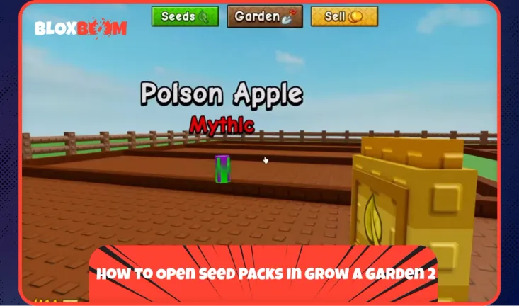 How to Open Seed Packs in Grow a Garden 2