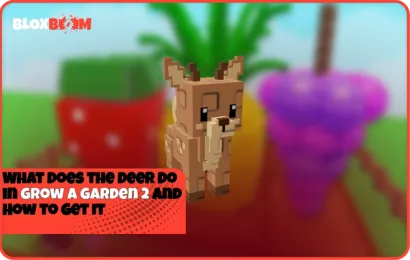 What Does the Deer Do in Grow a Garden 2 and How to Get It