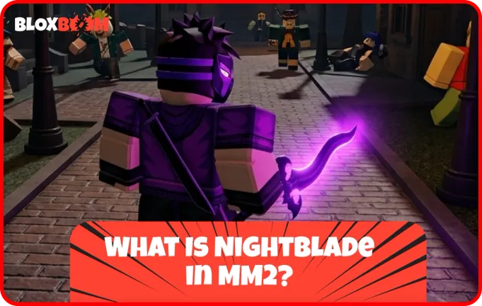 What Is Nightblade in MM2?
