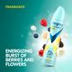 Fragrance : Energizing burst of berries and flowers