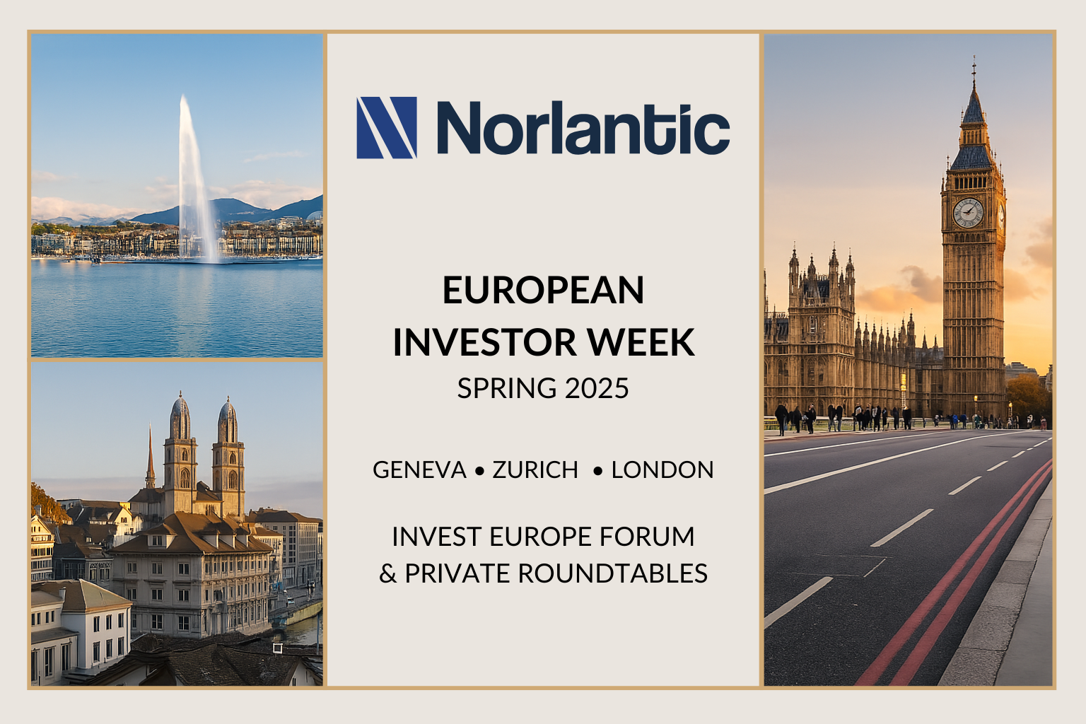 Norlantic Capital Joins Invest Europe, Attends Geneva Forum, and Hosts Investor Roundtables in Zurich and London