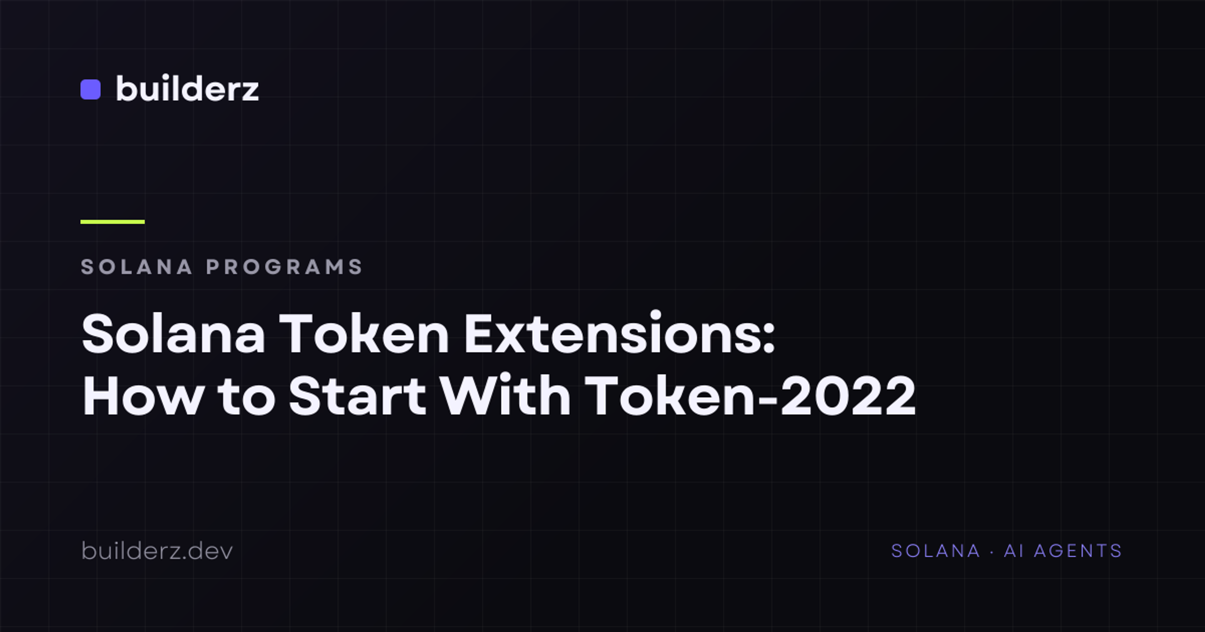 Solana Token Extensions: How to Start With Token-2022