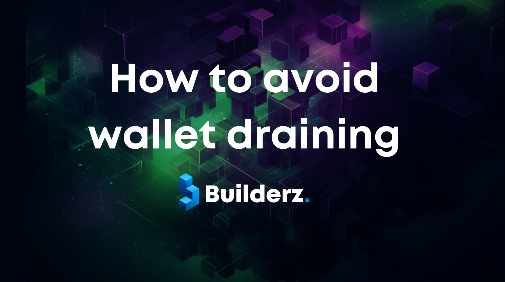 7 ways to prevent wallet draining on Solana