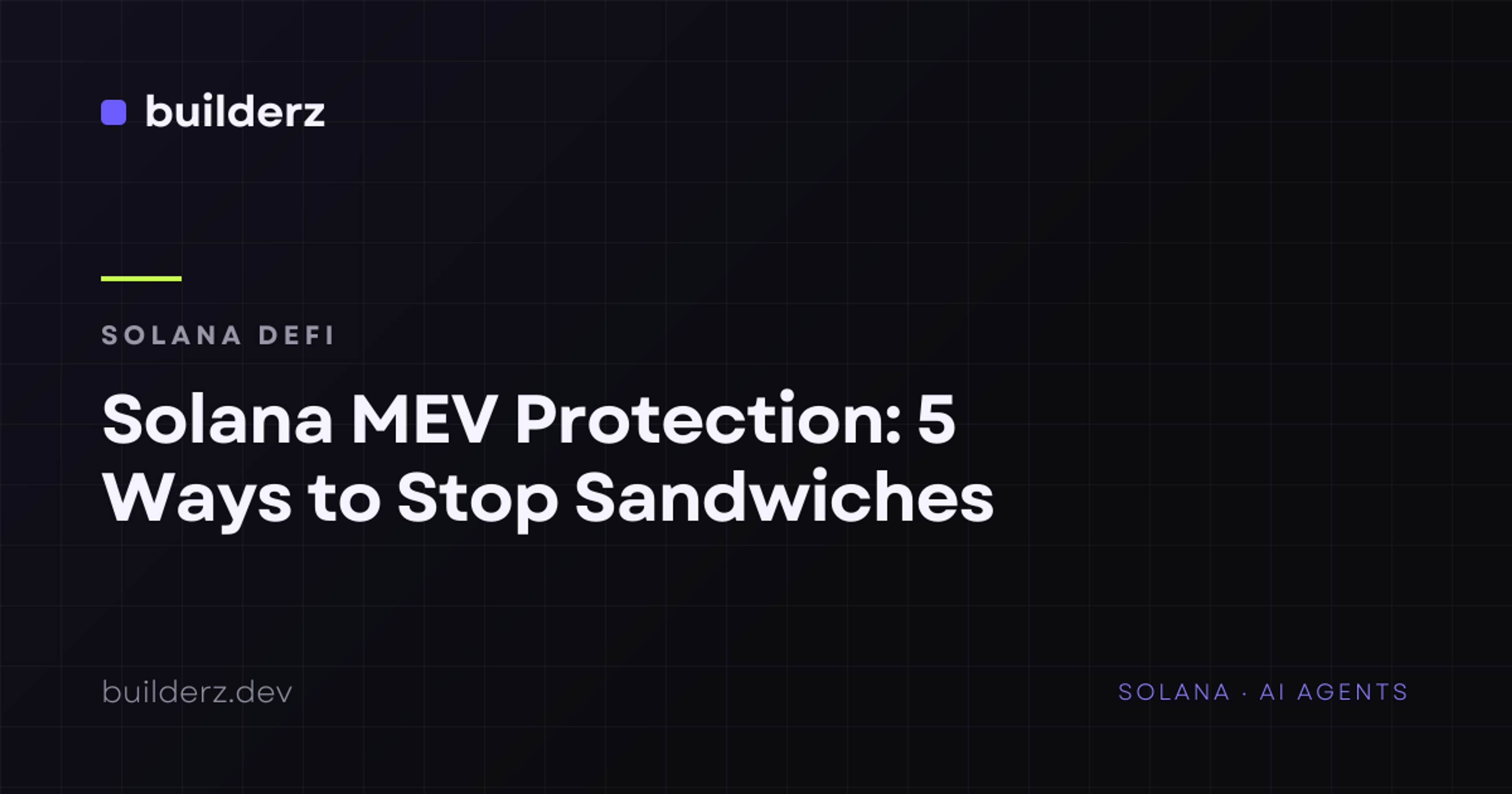 Solana MEV Protection: 5 Ways to Stop Sandwiches