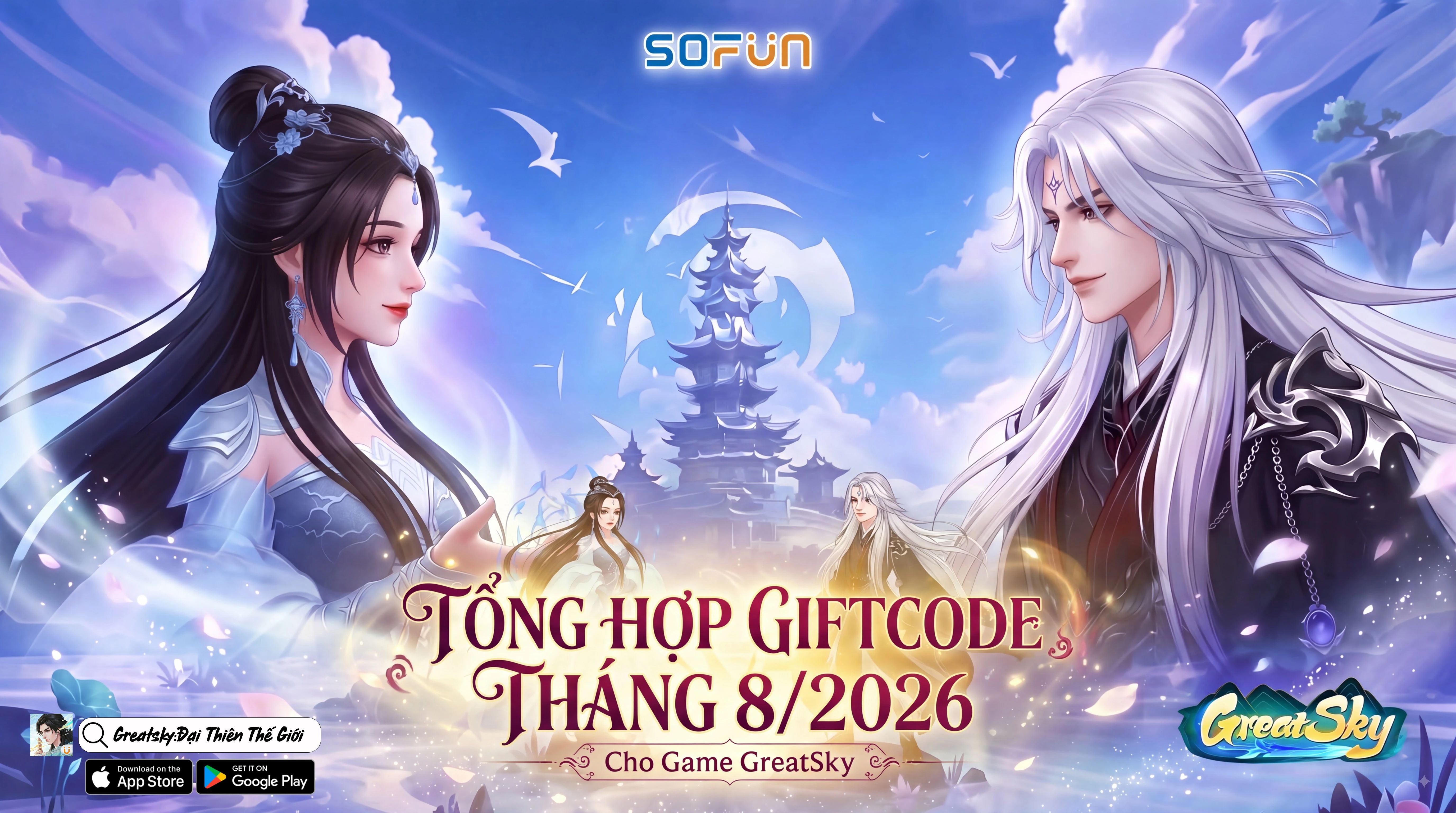 GiftCode GreatSky: Đại Thiên Thế Giới Tháng 08/2026 – Code Mới Nhất