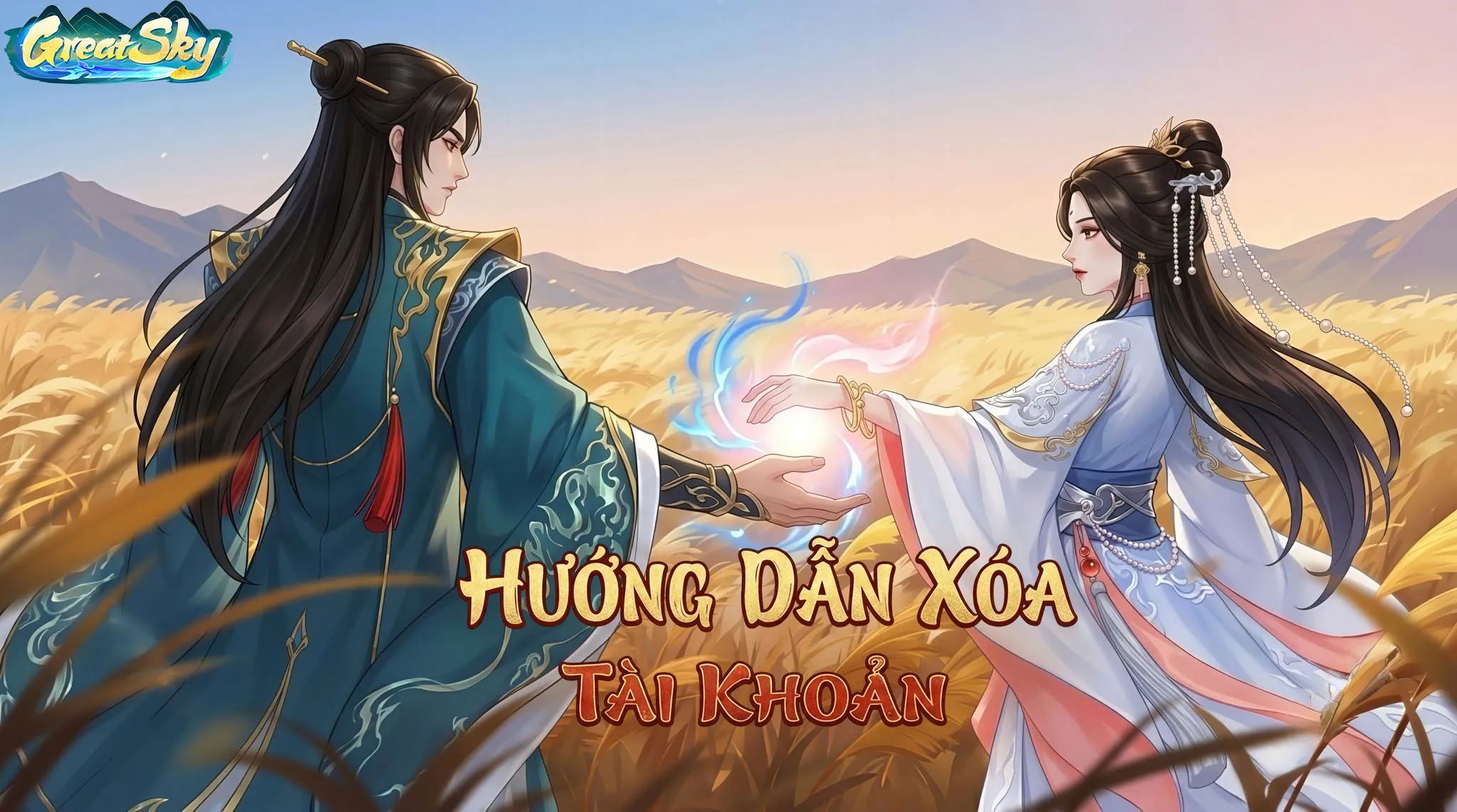  HƯỚNG DẪN XÓA TÀI KHOẢN GREATSKY