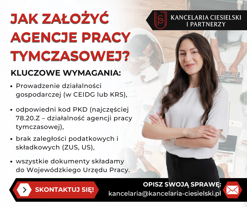 Jak założyć agencję pracy tymczasowej w 2025 roku?